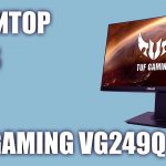 Краткий обзор монитора Asus VG249Q