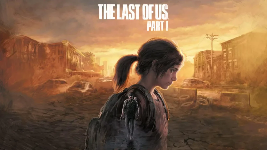 The Last of Us Part 1 – Переосмысленный шедевр или просто ремейк?